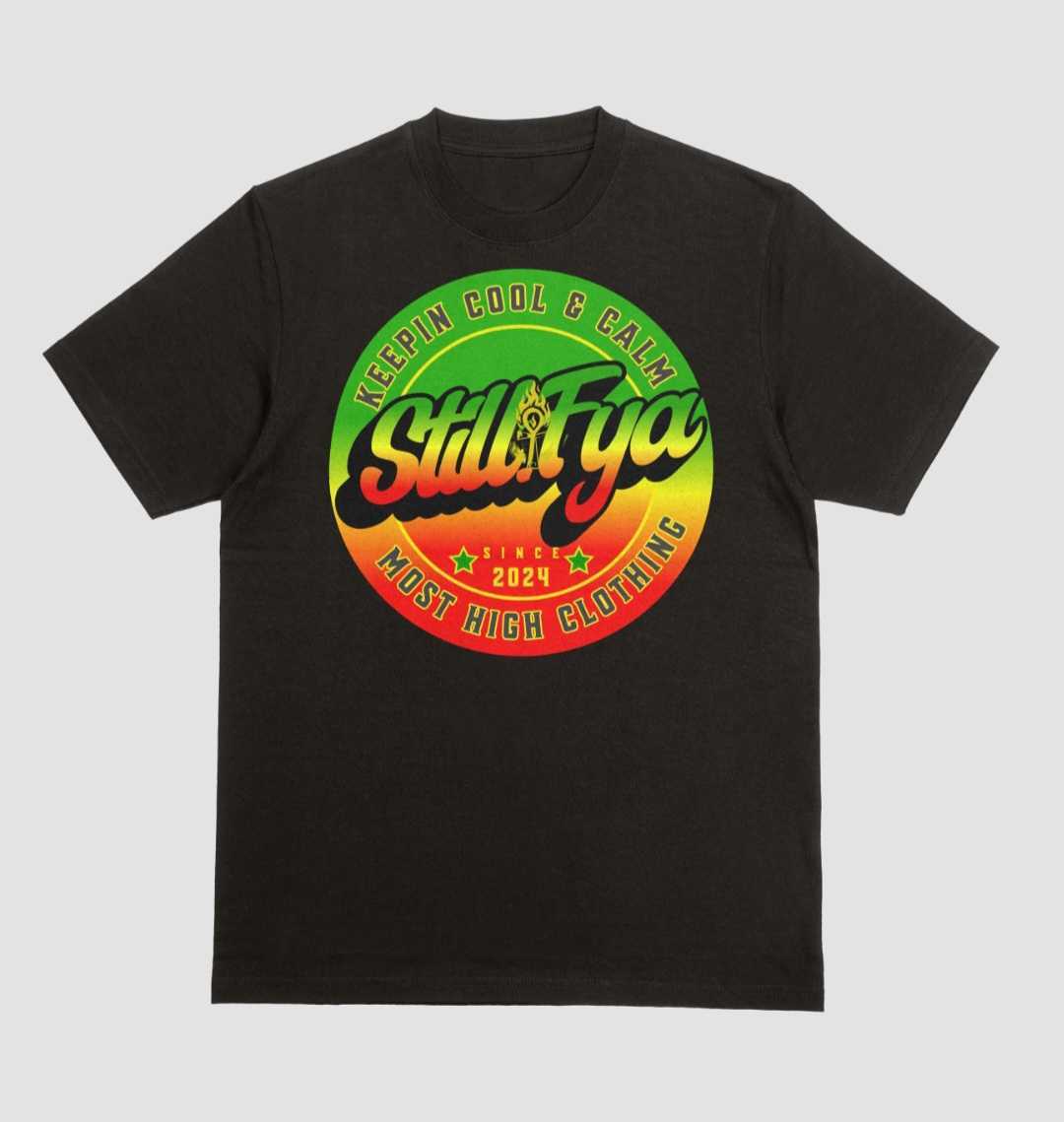 Still Fya “Cool & Calm” Tee